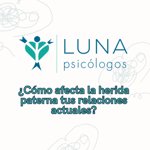  La herida paterna: qué es, cómo se manifiesta y cómo puedes sanarla